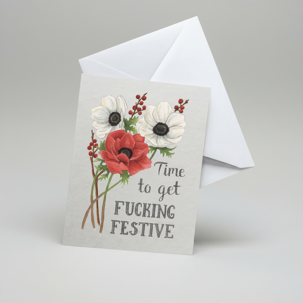 "Time to get F*cking Festive"— 5 Card Set