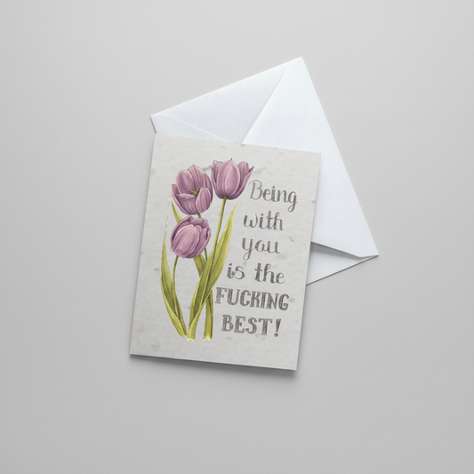 "Being with you is the F*cking Best!"— 5 Card Set